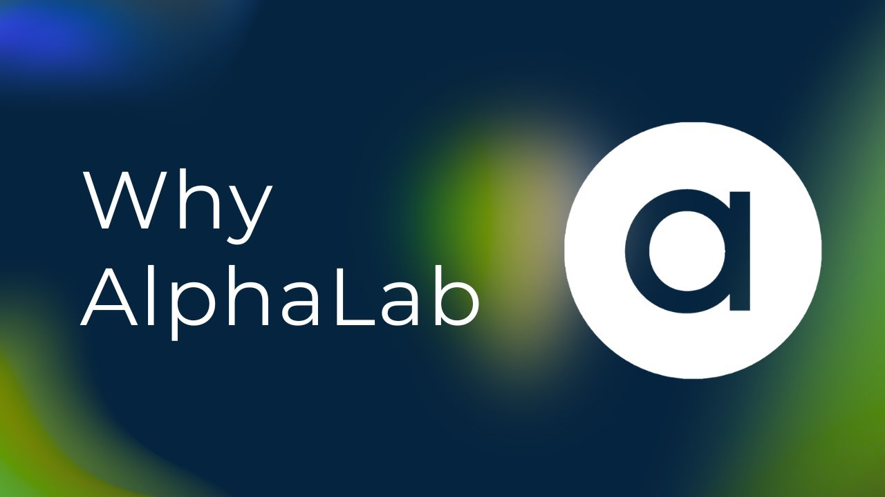 Why AlphaLab