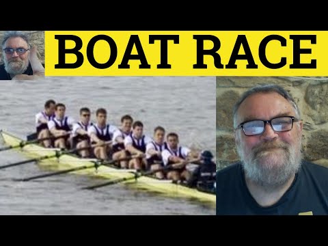 🔵 Boat Race Meaning - Cockney Slang - Boat Race Examples -  Boat Race - Informal British English