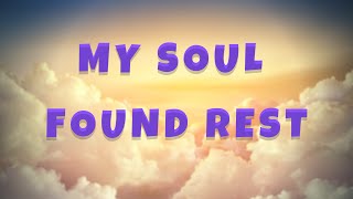 Watch Steve Green My Soul Found Rest video