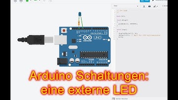 Arduino Schaltungen #1 : Eine eigene LED ansteuern.