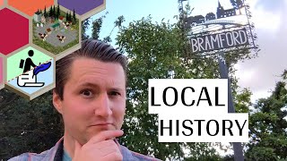 Exploring the local HISTORY of BRAMFORD (Suffolk, England)