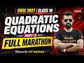 Quadratic Equations Full Marathon Part 2 | Class 10 Maths | CBSE 2027 🔥Shimon Sir