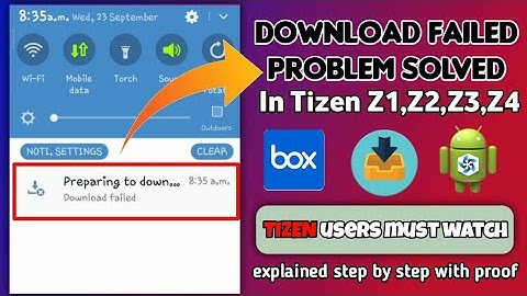 HOW TO SOLVE DOWNLOAD FAILED PROBLEM IN TIZEN | new tpk app for Tizen Z1,Z2,Z3,Z4 | Androzen pro