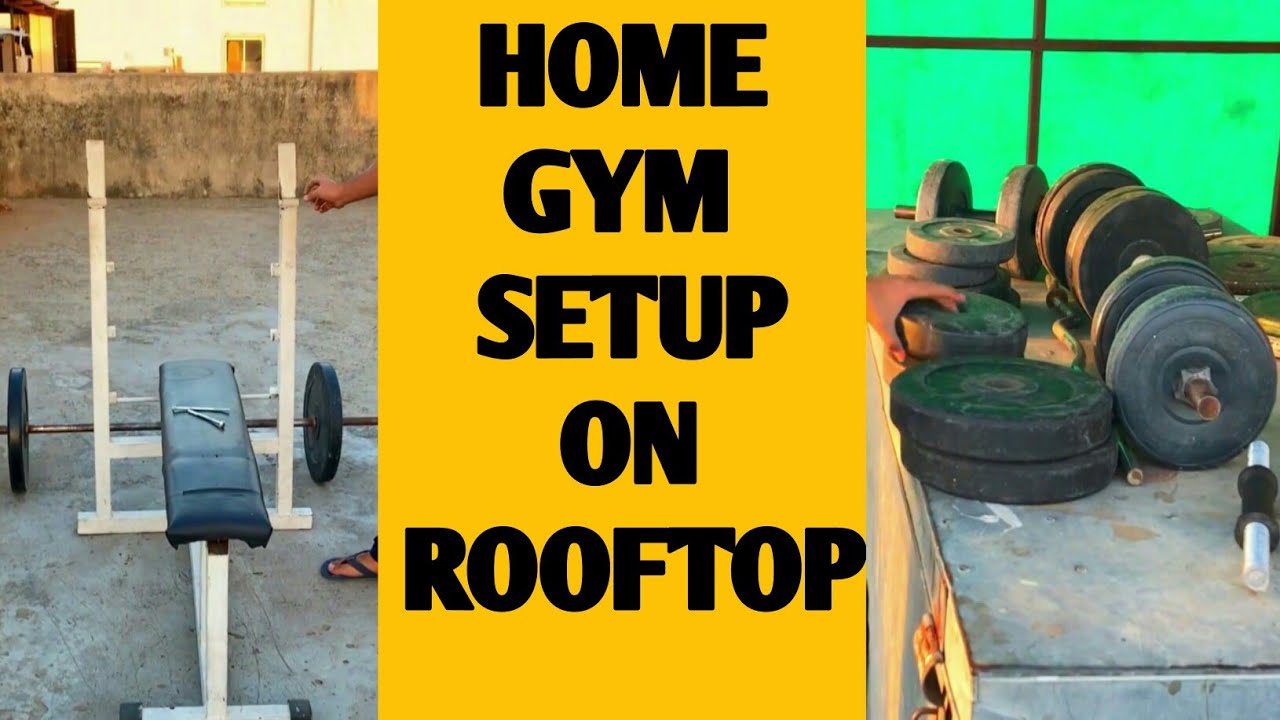 Home Gym Setup At Rooftop 2021 RAJAT KAKKAR gym gymsetup YouTube
