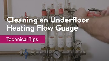 Cleaning an Underfloor Heating Flow Gauge