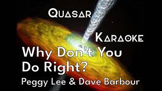 Peggy Lee \& Dave Barbour - Why Don't You Do Right? [Karaoke, 1950]