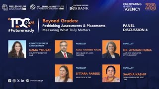 Panel 4 | Beyond Grades: Rethinking Assessments & Measuring What Truly Matters | TDCXV by TME
