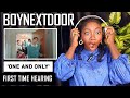 FIRST TIME REACTION TO | BOYNEXTDOOR (보이넥스트도어) &#39;One and Only&#39; Official MV