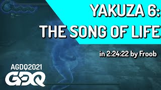 Yakuza 6: The Song of Life by Froob in 2:24:22 - Awesome Games Done Quick 2021 Online