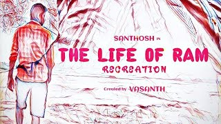 96 Cover Song Life Of Ram Den Reel