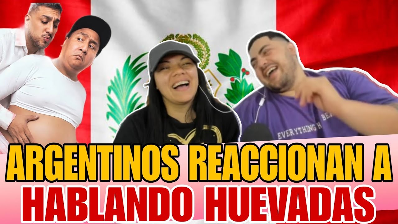 ARGENTINOS REACCIONAN A @HablandoHuevadasOficial