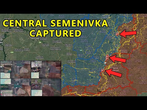 Central Semenivka Captured | RUAF Move Onto Ukraine's Third Line of Defense