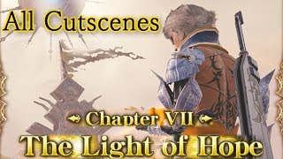 Chapter 7: The Light of Hope Part 2 Cutscenes HD | Mobius Final Fantasy