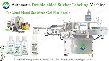 Automatic Double sided Sticker Labeling Machine for30ml hand sanitizer gel flat bottle