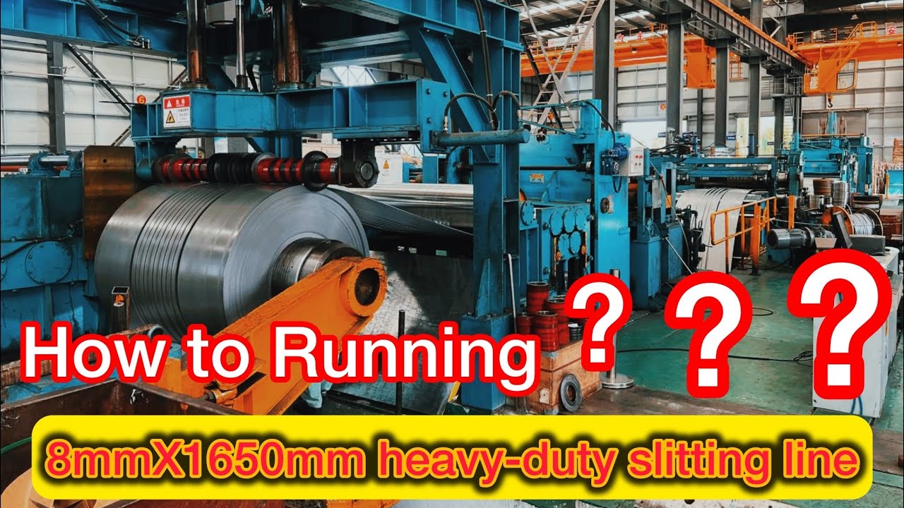 Slitiing Line How to run stainless steel slitting lines? (8mmX1650mm Heavy-duty ...