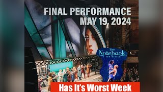 Lempicka Closing, Sweeney Ends Strong! The Notebook Has Worst Week Yet!