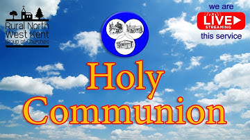 Live Stream of Holy Communion for 14th December - 3rd Sunday in Advent