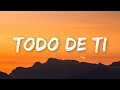 Rauw Alejandro - Todo De Ti (Letra/Lyrics)