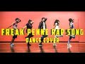 Oru Adaar Love| Freak Penne Rap Song| Dance Cover | DSA DANCE COMPANY