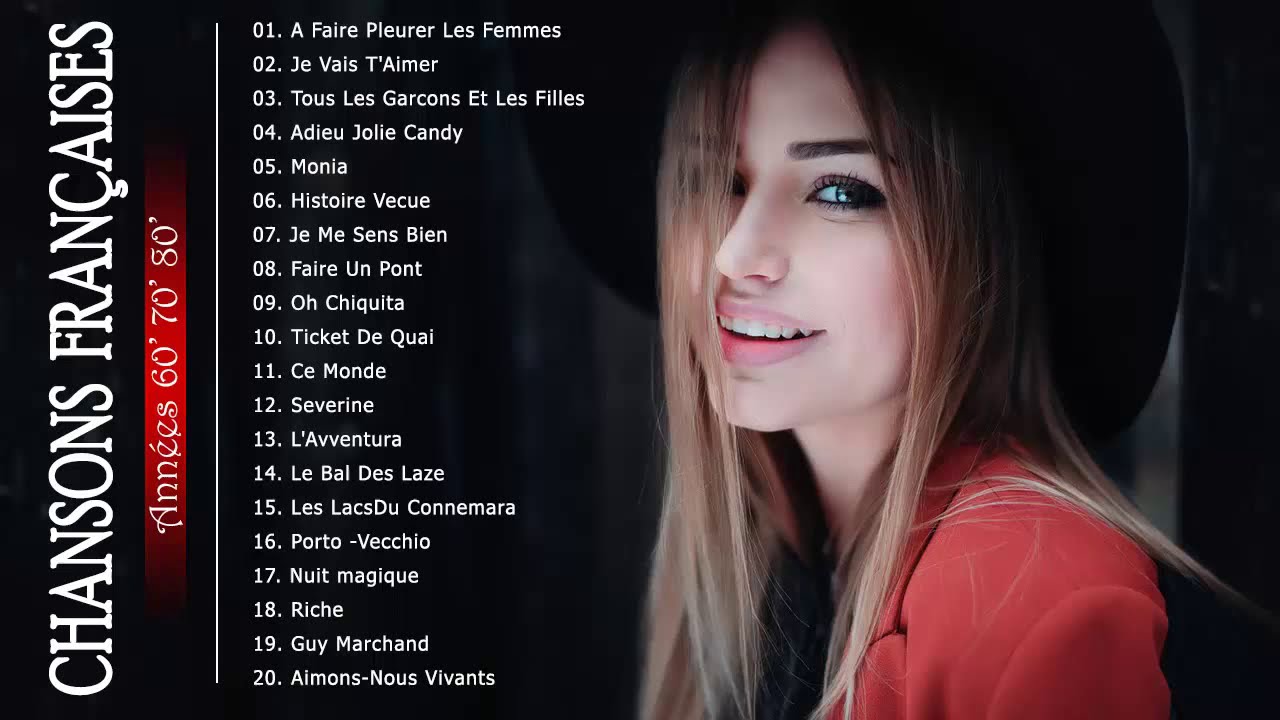 Chansons Francaises Annees 60 70 80 Les Plus Belles Musique Francaises 60 70 80 Youtube Chansons Francaises Annees 60 70 80 Les Plus Belles Musique Francaises 60 70 80 Youtube