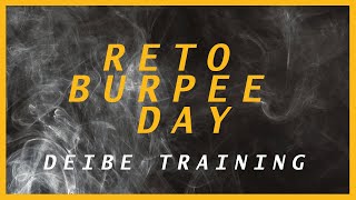 ⚠️🥇RETO 12 Horas Deibe - Versión 2 - Burpee DAY 😉👊🏻