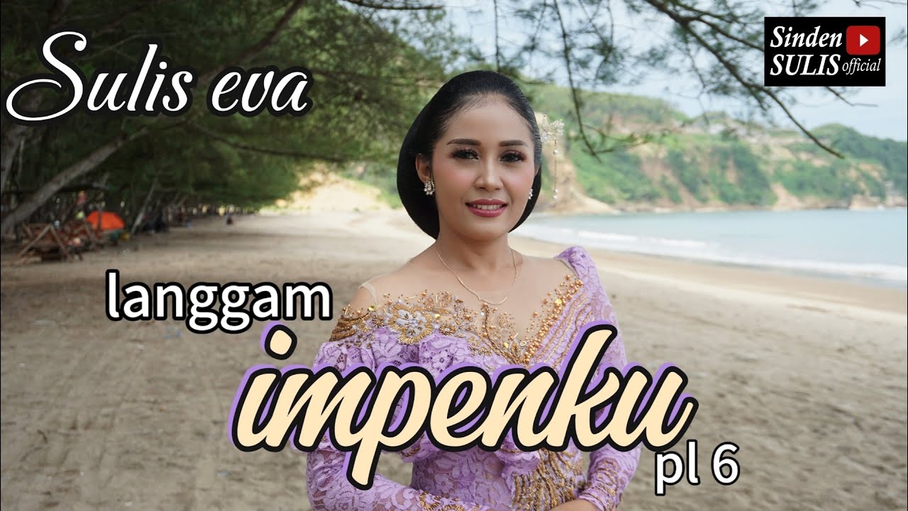 IMPENKU, SULIS EVA