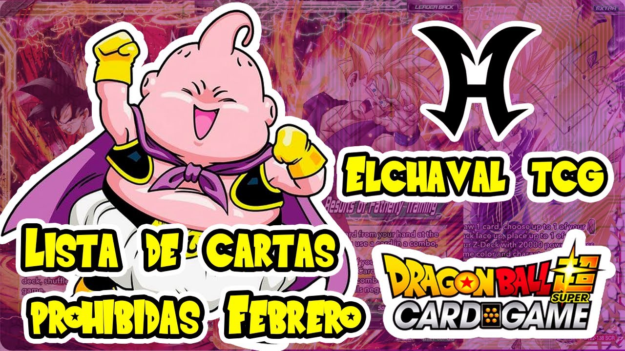 DRAGON BALL SUPER TCG BANLIST 16 FEBRERO 2024. YouTube