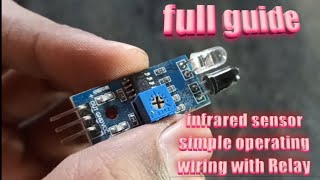 Infrared sensor module wiring full guide with Relay