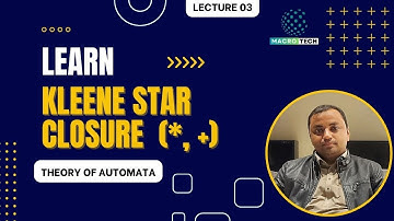 How to find Kleene Star Closure - Theory of Automata | Lecture 03 | (Hindi | Urdu)