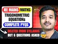 JEE Mains 2026: Trigonometry PYQs (2025) Part2 | Best Short Tricks for JEE Maths | JEE PYQS solved