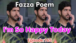 New Fazza Poems | I'm Happy | Sheikh Hamdan Poetry |Crown Prince of Dubai Prince Fazza Poem 2024