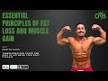 Essential Principles of Fat Loss and Muscle Gain