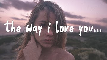 Download The Way I Love You Taylor Mp3 Free And Mp4