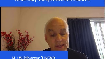 Elementary row operations on matrices | Linear Algebra MATH1141 | N J Wildberger