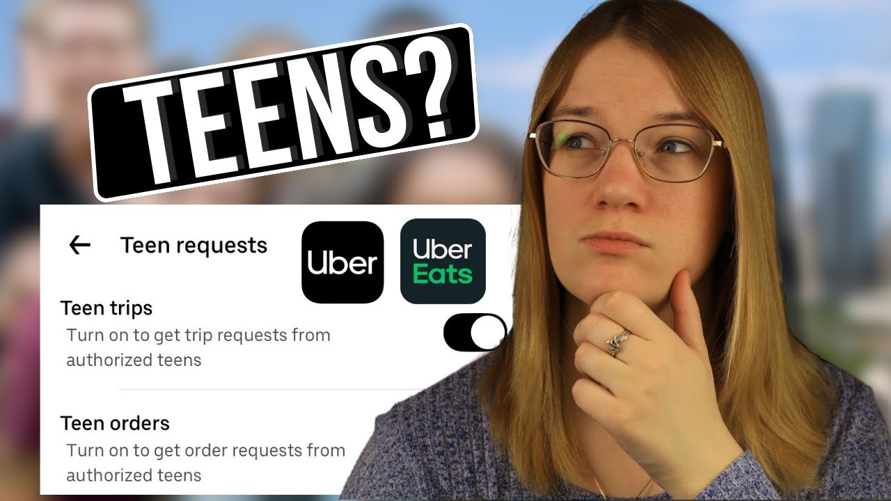 What You NEED To Know About Uber For Teens (Rideshare/UberX & Food