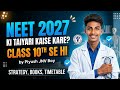 NEET 2027 Ki Taiyari Class 10th Se Kaise Kare? Full Roadmap 🔥