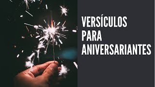 Versículos Bíblicos para Aniversariantes