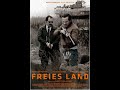 Свободная страна / Freies Land (русский трейлер)