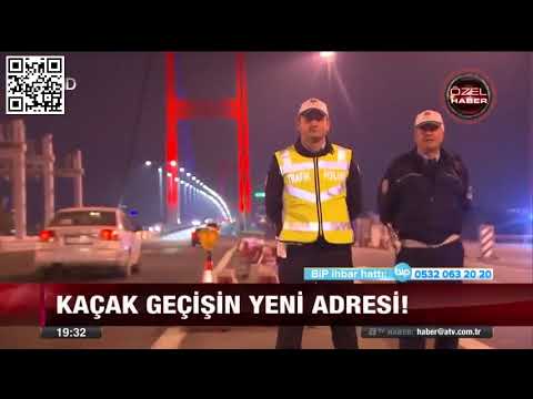 15 TEMMUZ ŞEHİTLER KÖPRÜSÜ KAÇAK GEÇİŞ