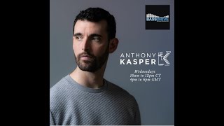 Anthony Kasper - LIVE on Bassdrive // 03.04.24
