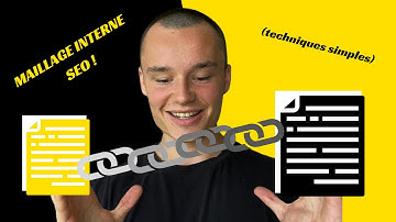 LE GUIDE MAILLAGE INTERNE SEO.