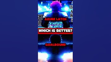 Azure Latch vs GoalBound… Which One’s Really Better?