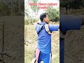 😆💘 Indian Archery Indian Round practice #youtubeshorts #whatsappstatus #bhojpuri #viralvideo