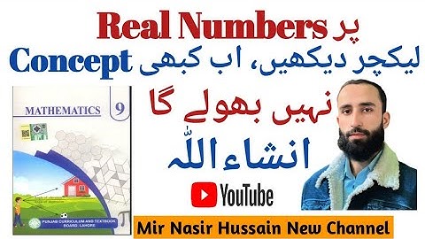 Real Numbers – Basic Concepts Explained | 9th Class Math Chapter 1 | Outstanding & Easy Urdu Lecture