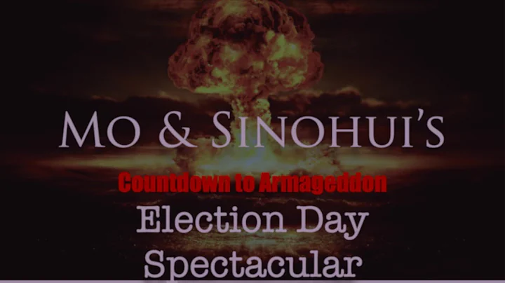 Countdown to Armageddon: ELECTION SPECTACULAR
