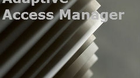 oracle adaptive access manager | adaptive access manager training