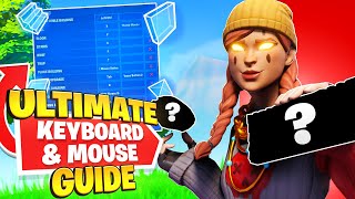 The ULTIMATE Guide To Keyboard and Mouse In Fortnite! | Keybinds, Settings + MORE (CONSOLE + PC)