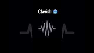 Clavish - New song (Unreleased)