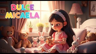 Micaela | Canción Infantil para Bebés | Música Personalizada con el Nombre Micaela