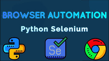 Python Browser Automation tutorial with Selenium